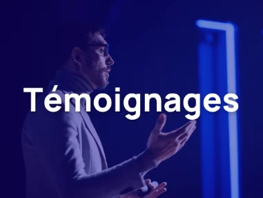 Témoignages