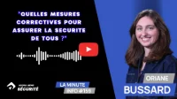 "Quelles mesures correctives pour assurer la sécurité de tous ?" - La Minute Info #159