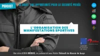 L’organisation des manifestations sportives – Le Droit, une opportunité pour la sécurité privée