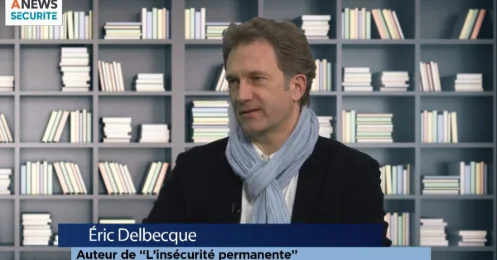 L’insécurité est devenue notre quotidien – Eric Delbecque – Security Book