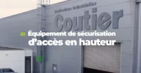 Coutier Industrie – Equipement de sécurisation d’accès en hauteur