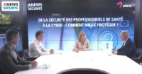 De la sécurité des professionnels de santé à la cyber : Comment mieux protéger ?